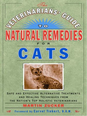 cover image of The Veterinarians' Guide to Natural Remedies for Cats